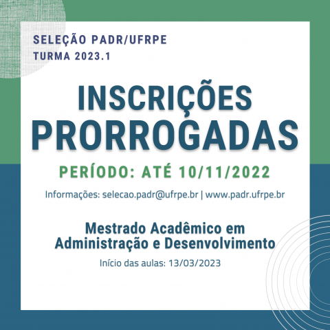 Inscrições estarão abertas de 26/09/2022 a 10/11/22, no site: https://sigs.ufrpe.br/sigaa/public/processo_seletivo/lista.jsf?nivel=S&aba=p-stricto